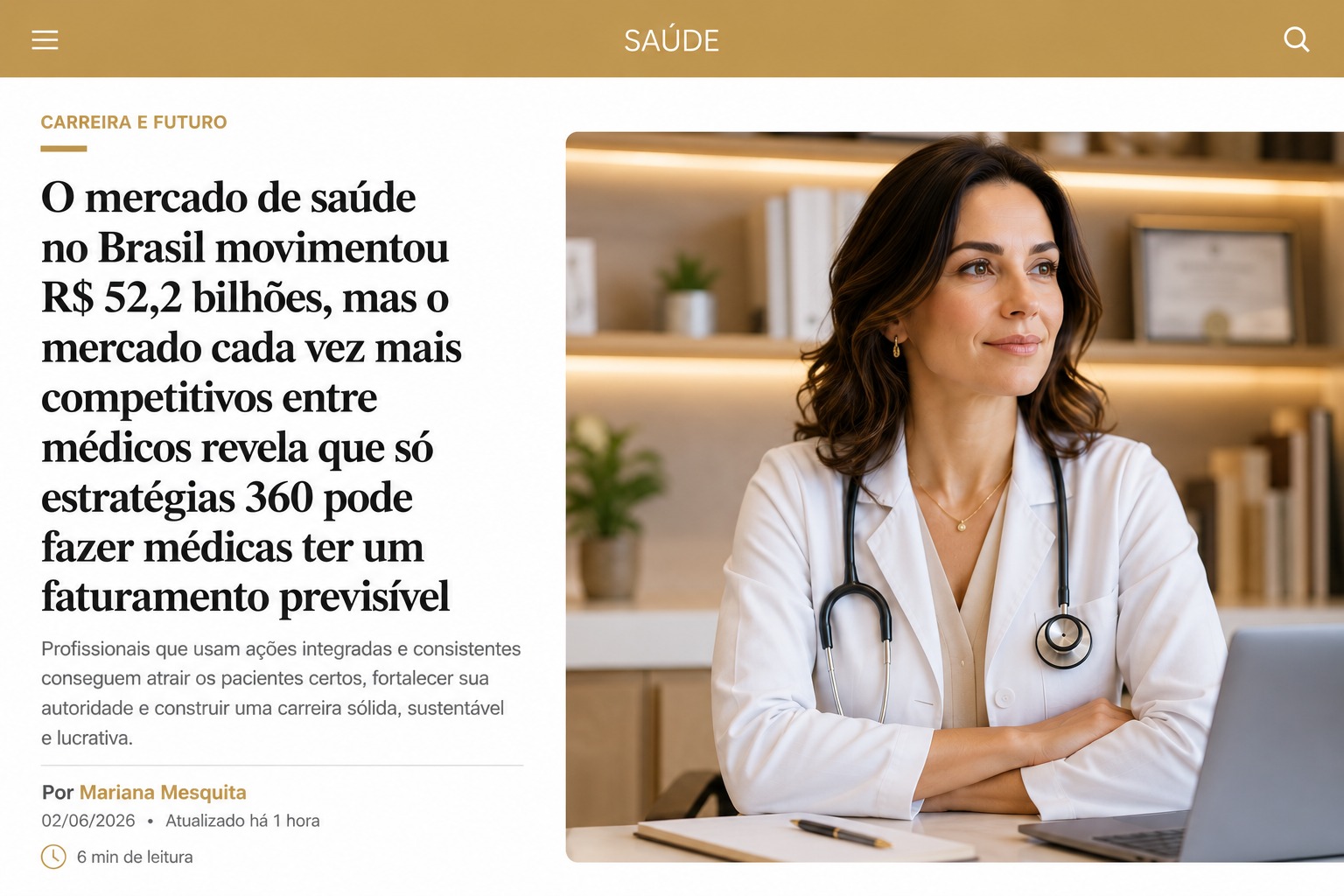 Mercado de saúde no Brasil movimentou R$ 52,2 bi: só estratégias 360° geram faturamento previsível